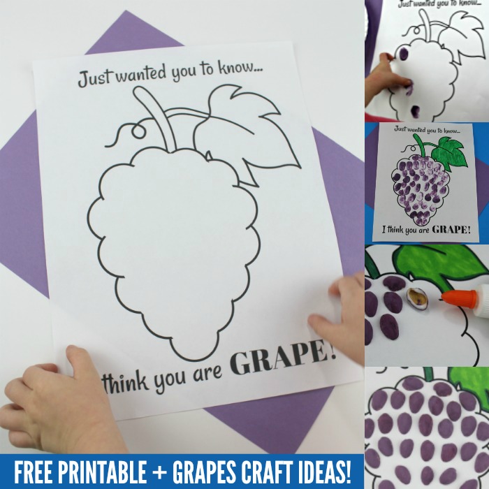  I Think You Are GRAPE Printable And Kids Craft Ideas Crafts 4 Toddlers